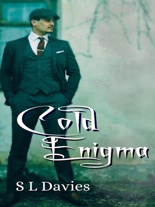 Title details for Cold Enigma by S L Davies - Available
